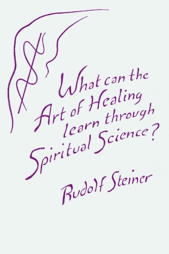 What Can the Art of Healing Gain Through Spiritual Science?