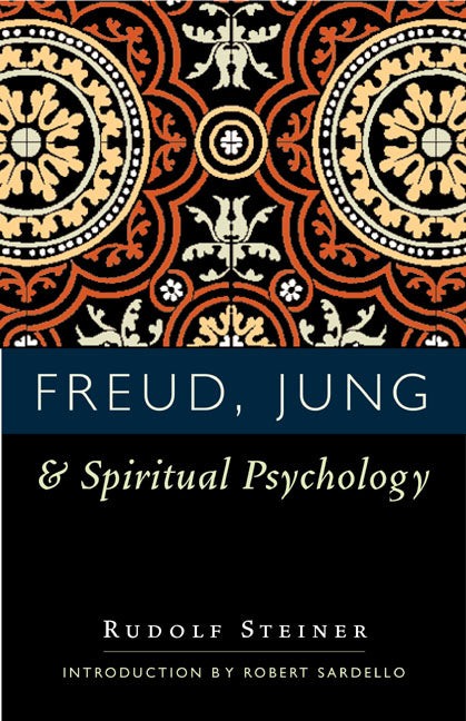 Freud, Jung and Spiritual Psychology