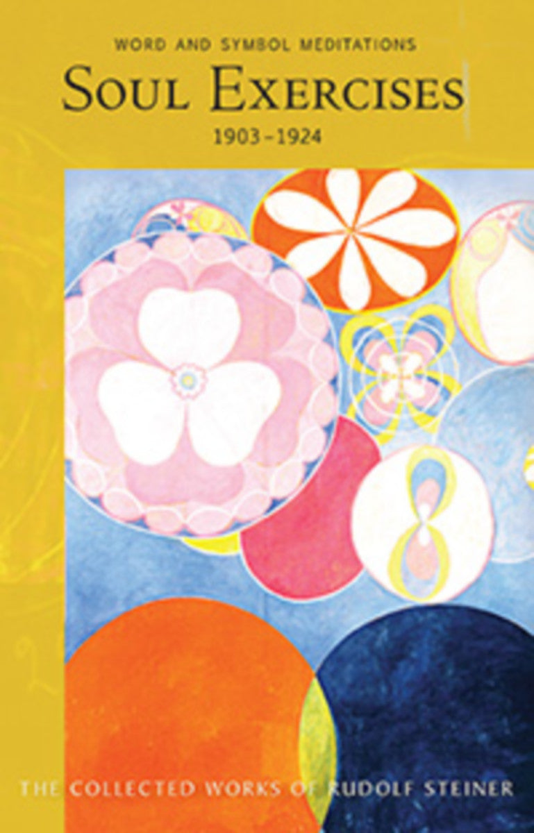 Soul Exercises 1904-1924