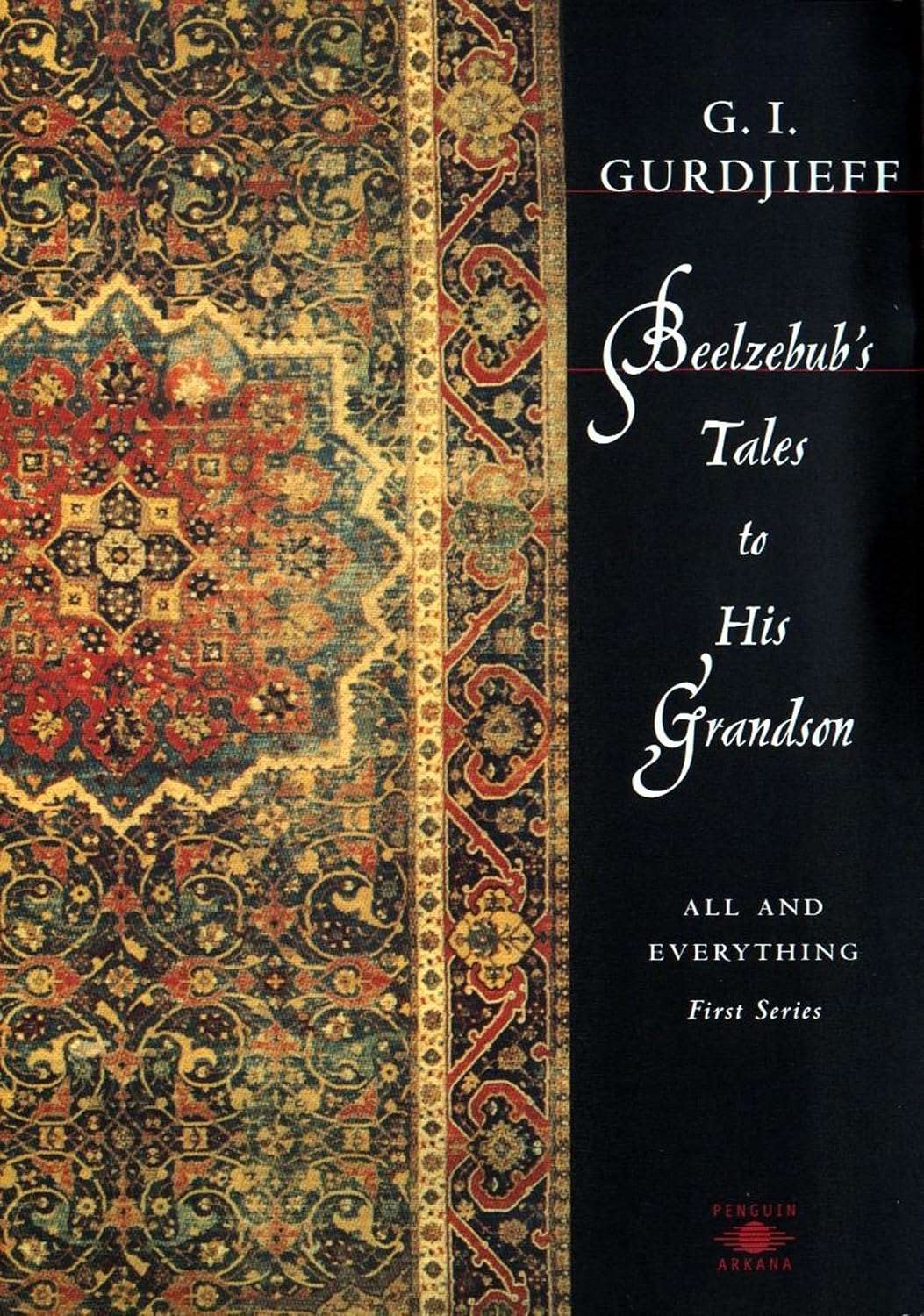 Beelzebub's Tales to his Grandson
