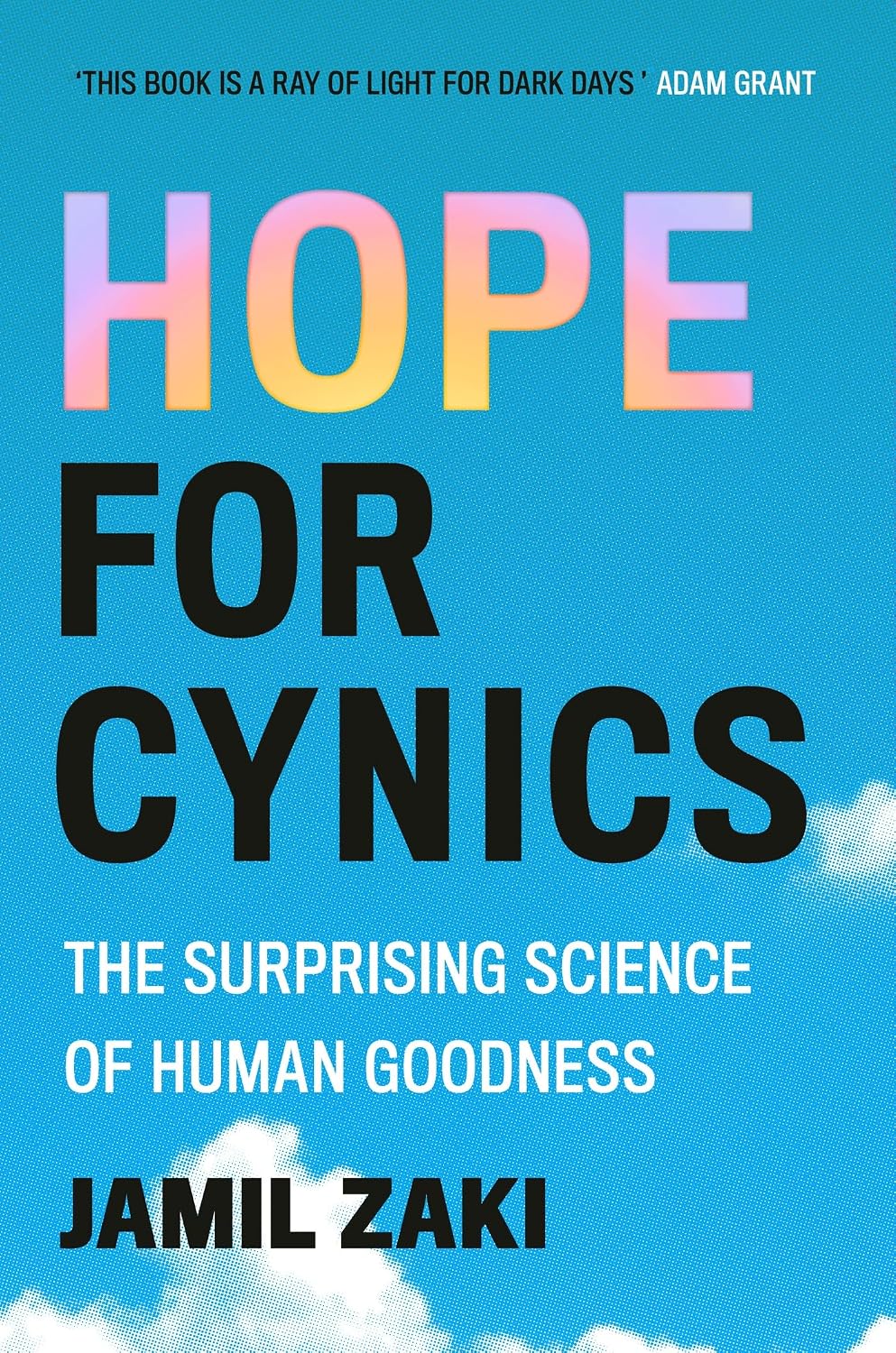 Hope For Cynics