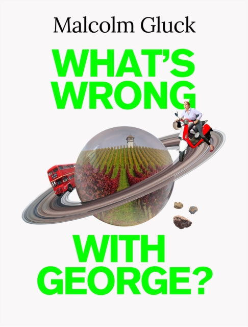What's Wrong With George?