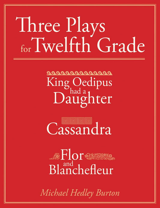 Three Plays for Twelfth Grade