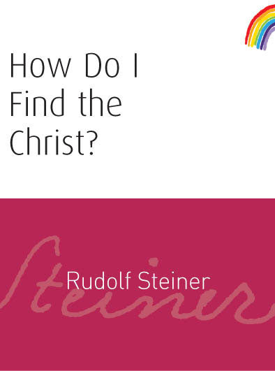 How Do I Find the Christ?