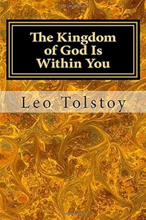 The Kingdom of God Is Within You