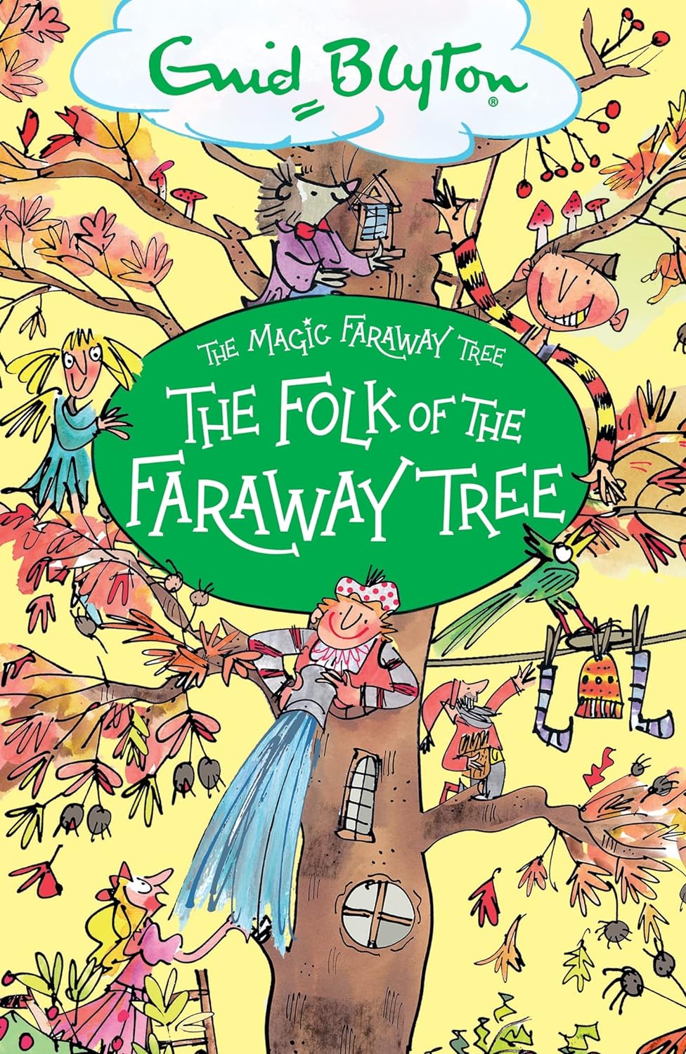 The Magic Faraway Tree: The Folk of the Faraway Tree : Book 3