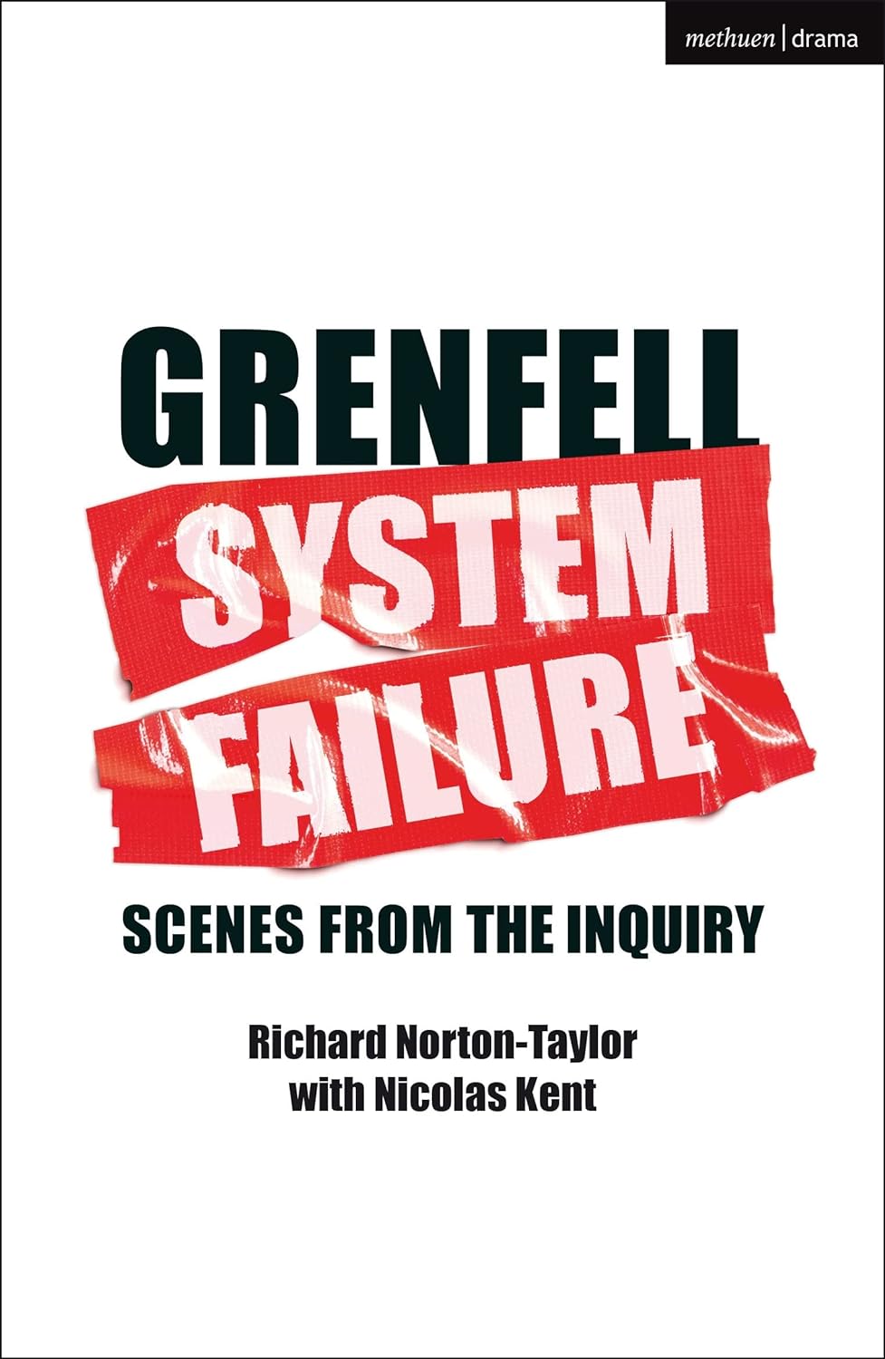 Grenfell: System Failure