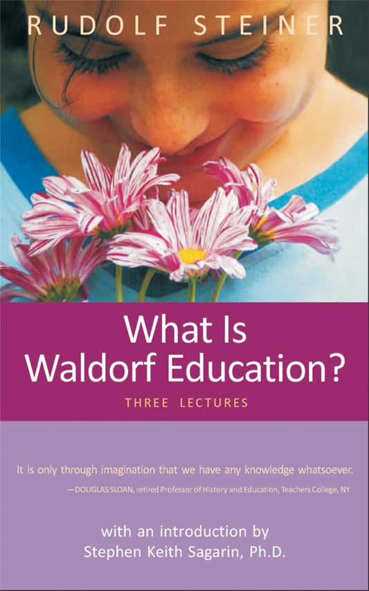 What is Waldorf Education?