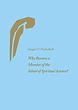 Why Become a Member of the School of Spiritual Science?