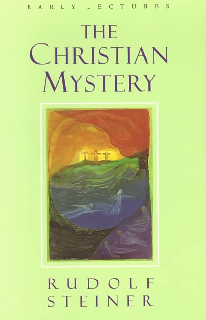 Christian Mystery: The Early Lectures