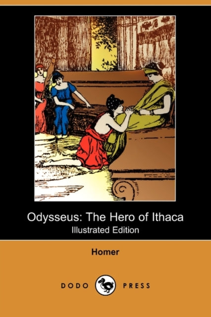 Odysseus: The Hero of Ithaca