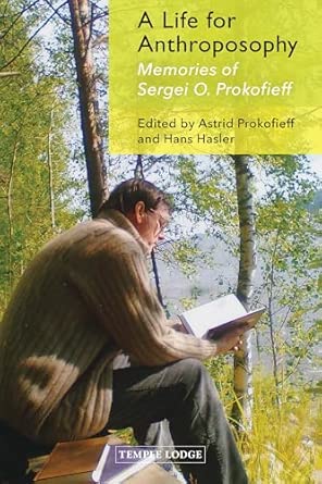 A Life for Anthroposophy