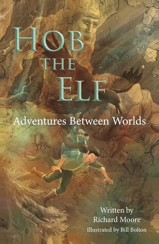 Hob the Elf Adventures Between Worlds