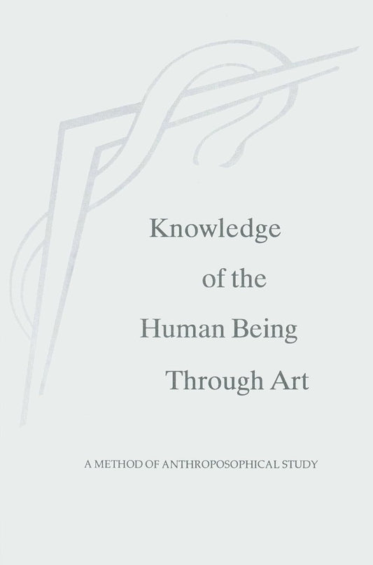 Knowledge of the Human Being Through Art