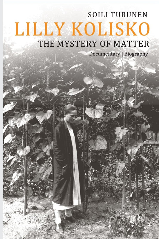 Lilly Kolisko: The Mystery of Matter