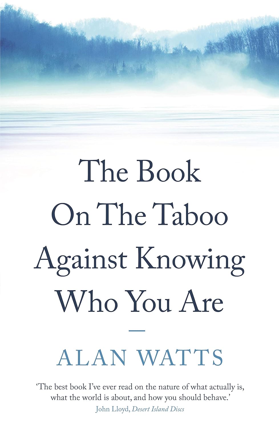 The Book On the Taboo Against Knowing Who You Are