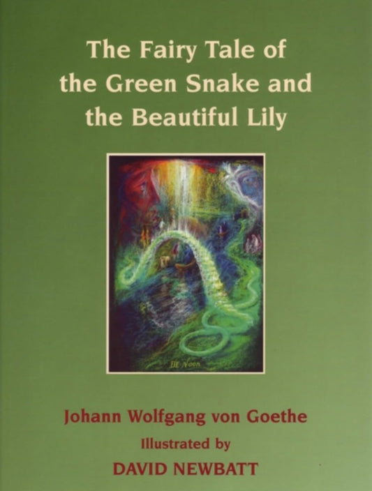 The Fairy Tale of the Green Snake and the Beautiful Lily