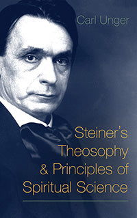 Steiner's Theosophy & Principles of Spiritual Science