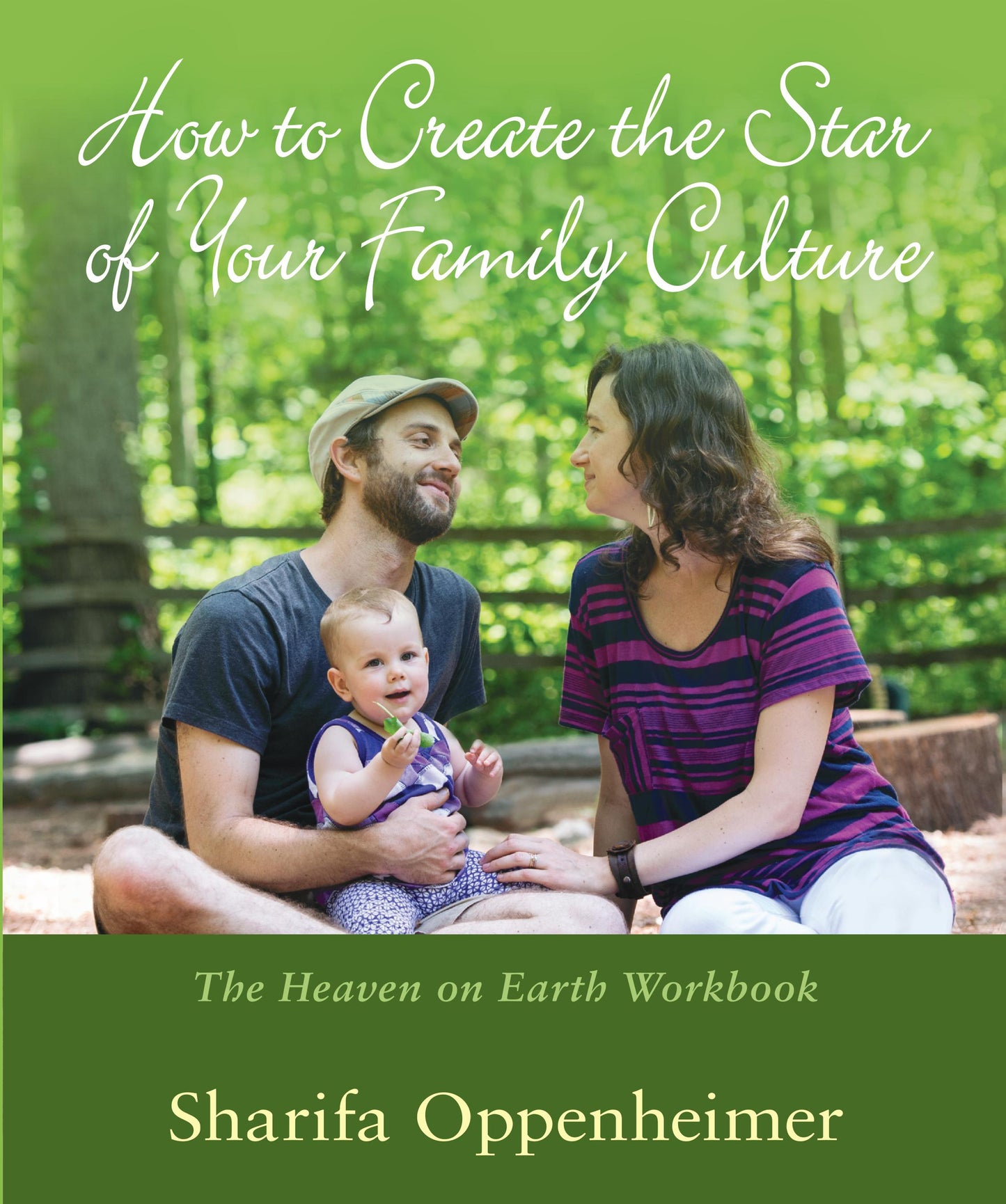 How to Create the Star of your Family Culture