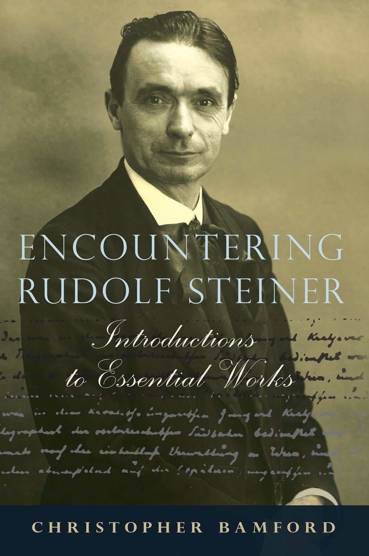 Encountering Rudolf Steiner - Intro to Essential Works