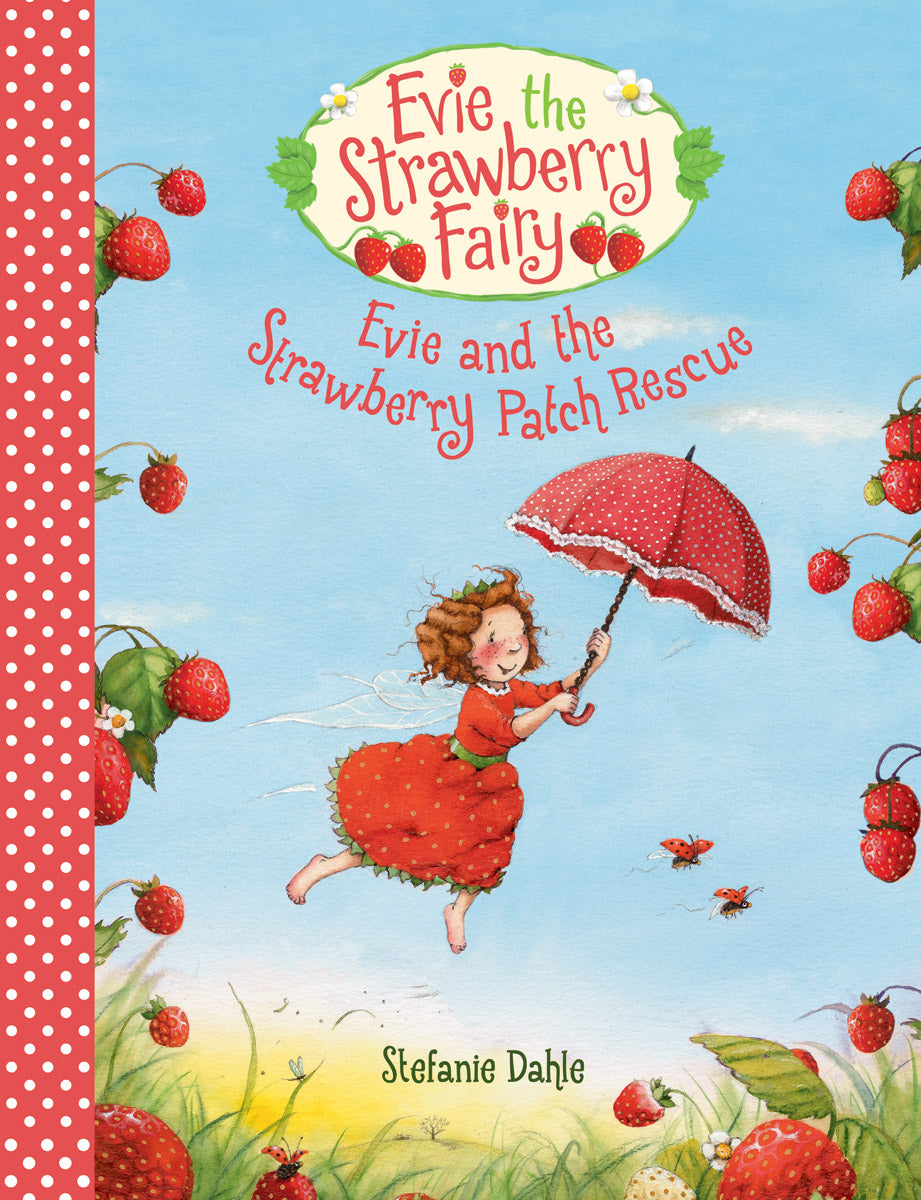 Evie and the Strawberry Patch Rescure