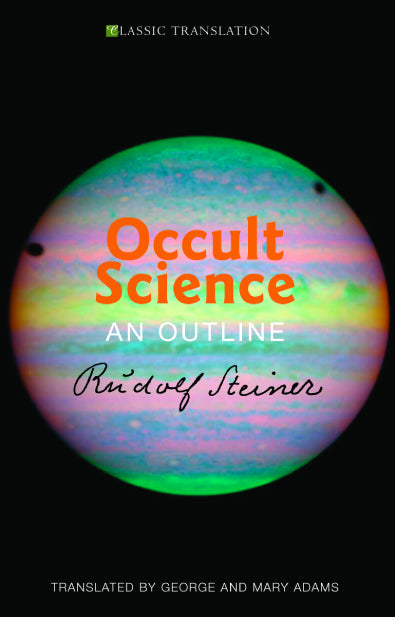 Occult Science an Outline