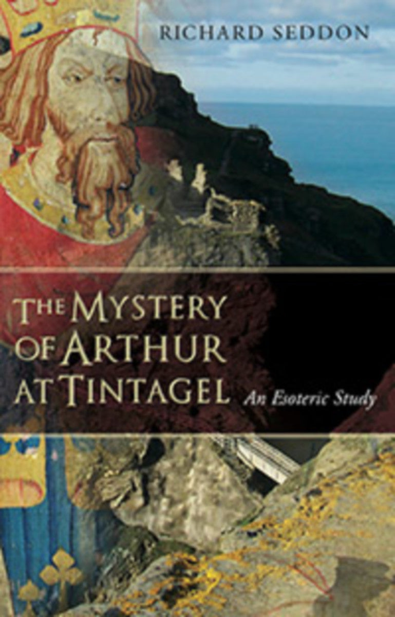 The Mystery of Arthur at Tintagel