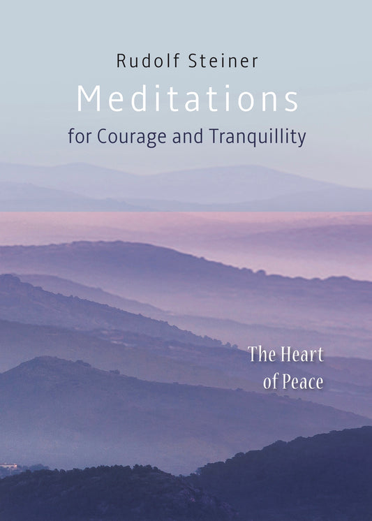 Meditations for Courage and Tranquillity
