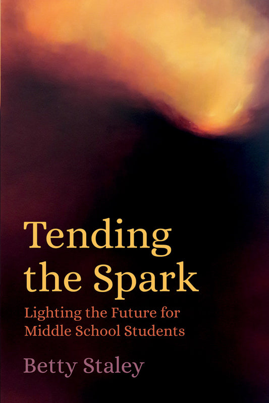 Tending the Spark