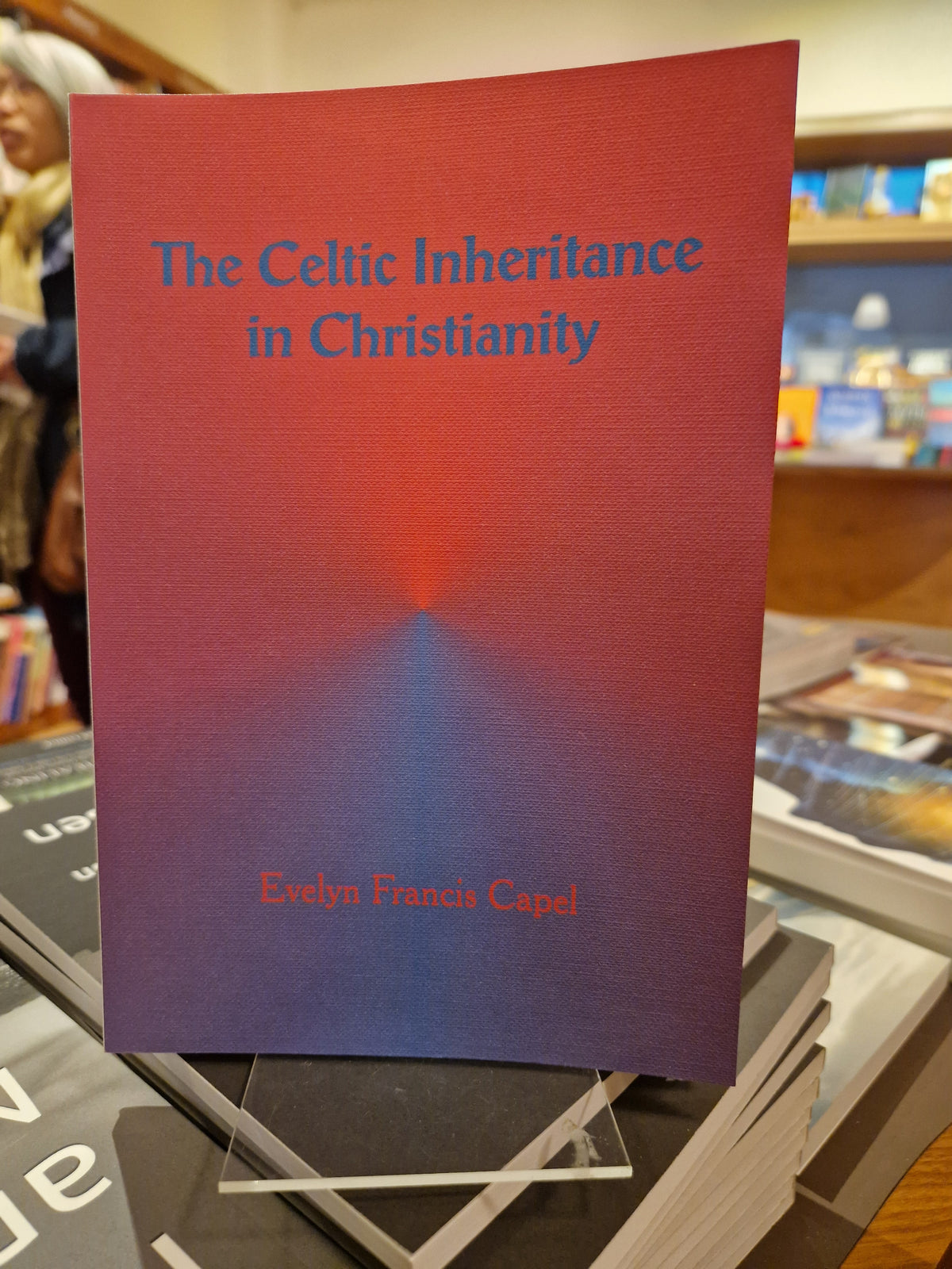 The Celtic Inheritance In Christianity