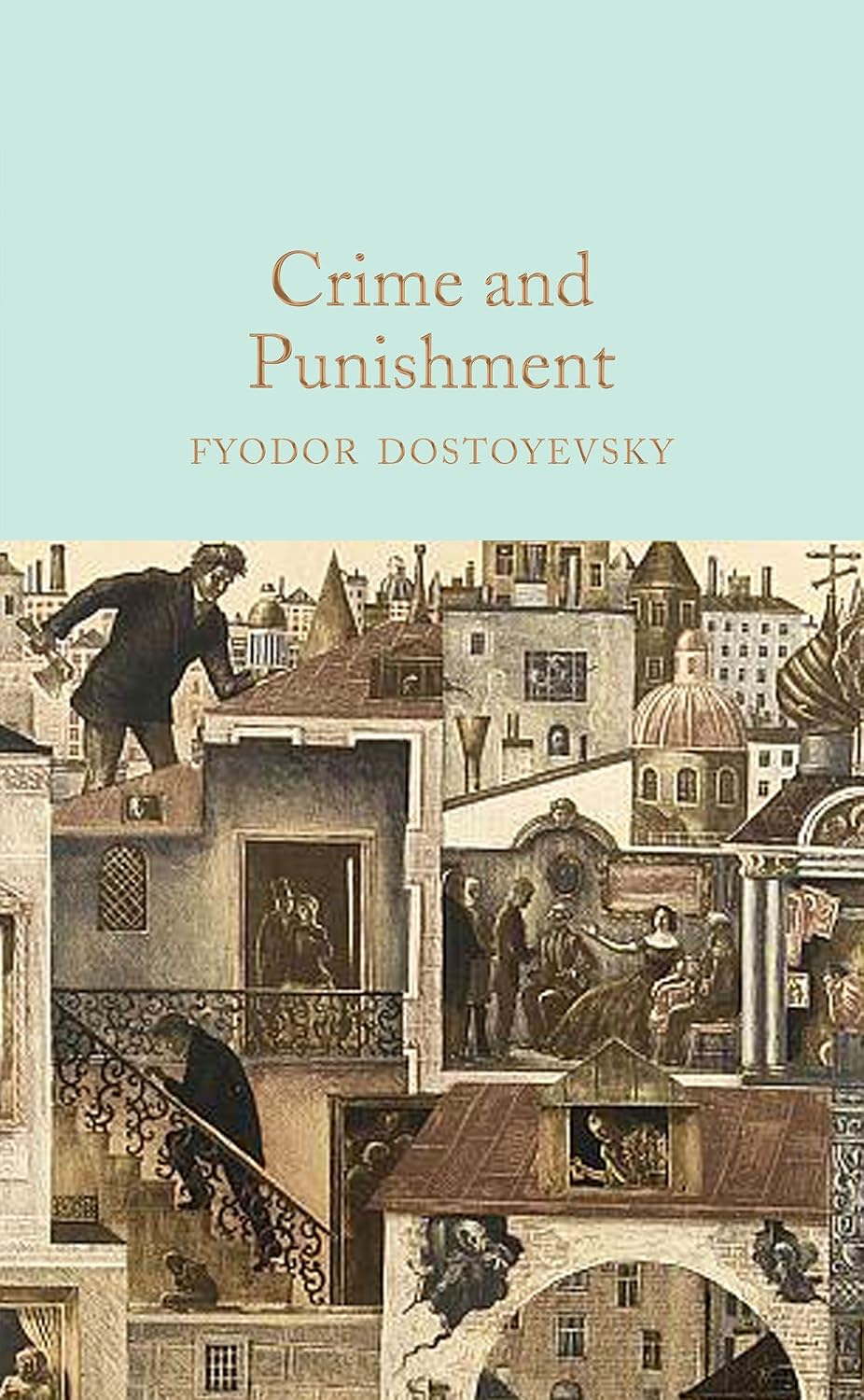 Crime and Punishment (Macmillan Collector's Library)