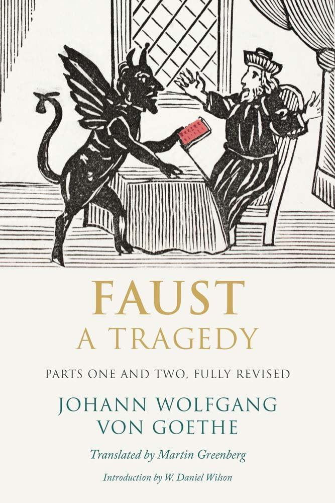 Faust Parts One and Two Fully Revised