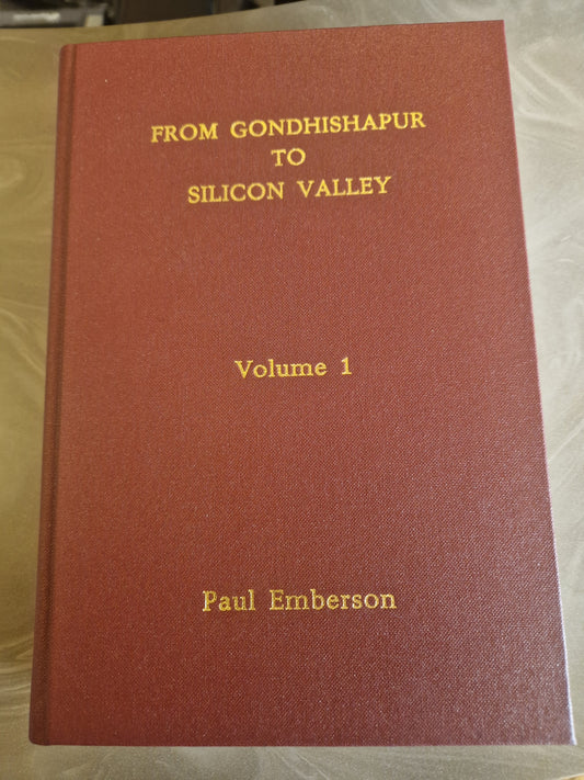 From Gondhishapur to Silicon Valley I