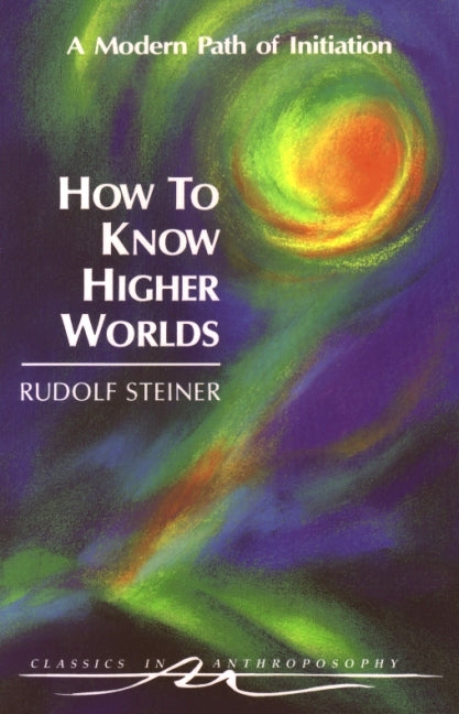 How To Know Higher Worlds