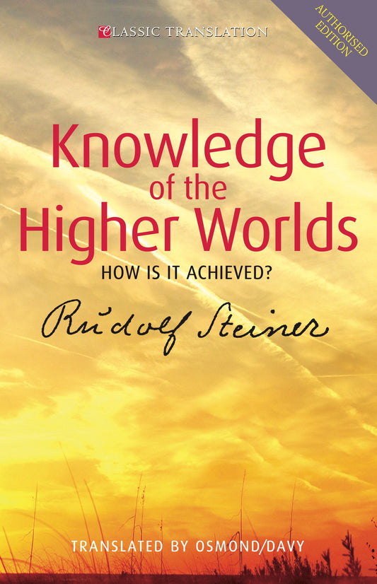 Knowledge of the Higher Worlds