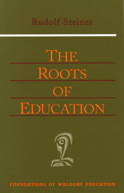 The Roots of Education